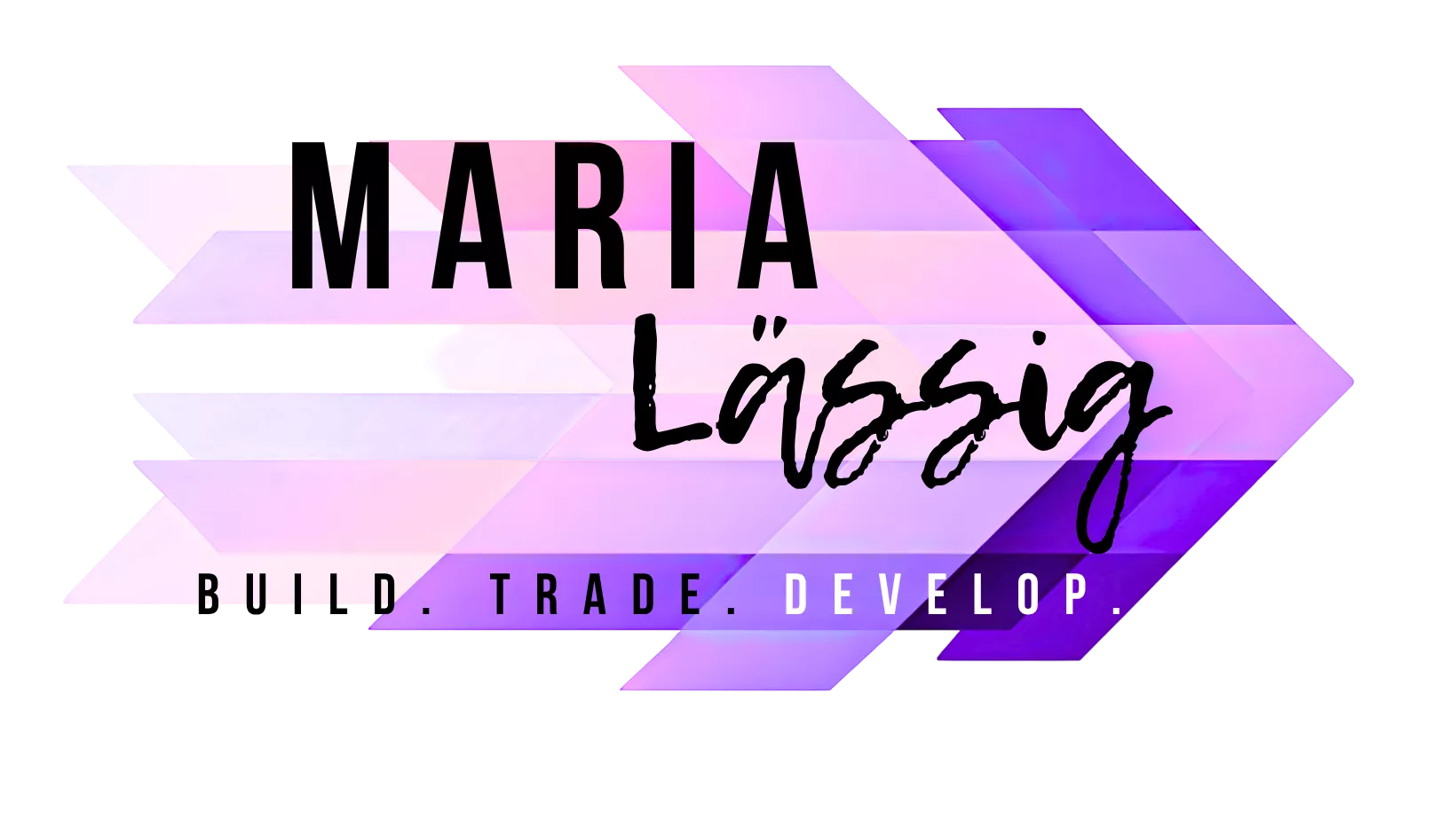 Maria Lässig – Build. Trade. Develop.